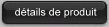 Aller à l'information détaillée de ce produit